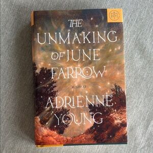 The Unmaking of June Farrow by Adrienne Young
